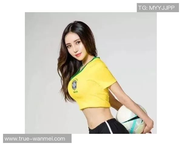 德国足球宝贝热辣写真展现青春魅力与激情活力的完美结合 德国足球宝贝热辣写真展现青春魅力与激情活力的完美结合